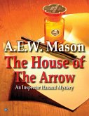 The House of the Arrow (eBook, ePUB)