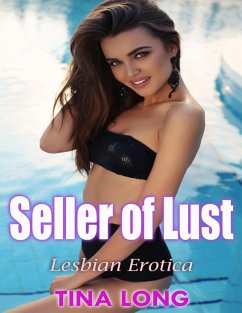 Cover Seller of Lust: Lesbian Erotica (eBook, ePUB)