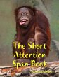 The Short Attention Span Book (eBook,... - Bild 1
