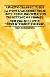 A Photographic Guide to How Quilts are... - Bild 1
