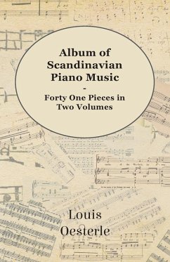 Cover Album Of Scandinavian Piano Music - Forty One Pieces In Two Volumes (eBook, ePUB)