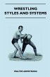 Wrestling - Styles And Systems (eBook,... - Bild 1
