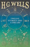 Twelve Stories and a Dream (eBook, ePUB)