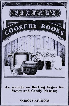 Cover An Article on Boiling Sugar for Sweet and Candy Making (eBook, ePUB)