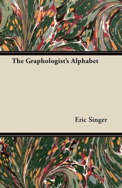 The Graphologist's Alphabet (eBook, ePUB) - Singer, Eric
