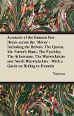 Accounts of the Famous Fox-Hunts Across the 'Shires' - Including the Belvoir, the Quorn, Mr. Fernie's Hunt, the Pytchley, the Atherstone, the Warwicks (eBook, ePUB)