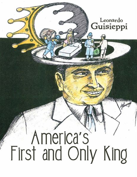 America's First and Only King (eBook, ePUB)