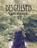 Disguised Vengeance (eBook, ePUB)