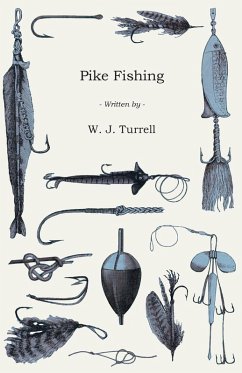 Pike Fishing (eBook, ePUB) - Turrell, W. J.