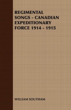 Cover Regimental Songs - Canadian Expeditionary Force 1914 - 1915 (eBook, ePUB)