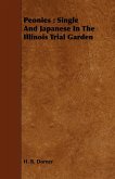 Peonies : Single And Japanese In The Illinois Trial Garden (eBook, ePUB)