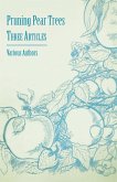 Pruning Pear Trees - Three Articles (eBook, ePUB)