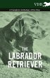 The Labrador Retriever - A Complete... - Bild 1