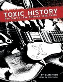 Toxic History: The Story of The Airborne Toxic Event (eBook, ePUB)