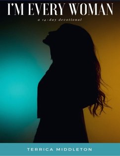 Cover I'm Every Woman: A 14-day Devotional (eBook, ePUB)