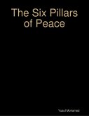 The Six Pillars of Peace (eBook, ePUB)