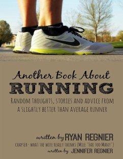 Another Book About Running (eBook, ePUB) - Regnier, Ryan; Regnier, Jennifer