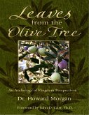 Leaves from the Olive Tree - An Anthology of Kingdom Perspectives (eBook, ePUB)