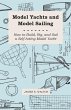 Model Yachts and Model Sailing - How to... - Bild 1