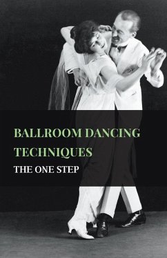 Cover Ballroom Dancing Techniques - The One Step (eBook, ePUB)