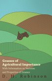 Grasses of Agricultural Importance - With Information on Varieties and Properties of Grasses (eBook, ePUB)