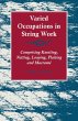 Varied Occupations in String Work -... - Bild 1