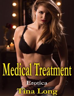Cover Medical Treatment: Erotica (eBook, ePUB)