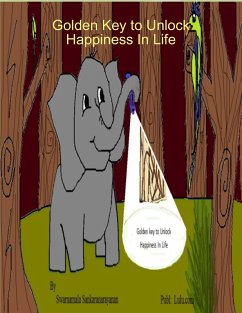 Cover Golden Key to Unlock Happiness In Life (eBook, ePUB)