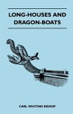Long-Houses and Dragon-Boats (eBook, ePUB)