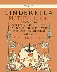Cover Cinderella Picture Book - Containing Cinderella, Puss in Boots & Valentine and Orson (eBook, ePUB)