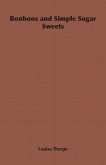 Bonbons and Simple Sugar Sweets (eBook, ePUB)