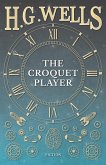 The Croquet Player (eBook, ePUB)