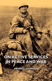 On Active Services in Peace and War (eBook, ePUB)