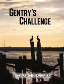 Gentry's Challenge (eBook, ePUB)