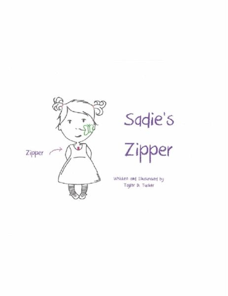 Sadie's Zipper Ebook (eBook, ePUB)