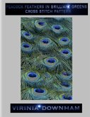 Peacock Feathers In Brilliant Greens Cross Stitch Pattern (eBook, ePUB)