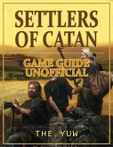 Settlers of Catan Game Guide Unofficial (eBook, ePUB)