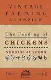 The Feeding of Chickens (eBook, ePUB) The Feeding of Chickens (eBook, ePUB)