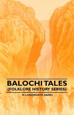 Balochi Tales (Folklore History Series) (eBook, ePUB) - Dames, M. Longworth