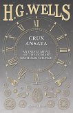 Crux Ansata - An Indictment of the Roman Catholic Church (eBook, ePUB)