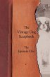 The Vintage Dog Scrapbook - The... - Bild 1