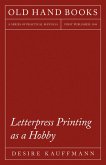 Letterpress Printing as a Hobby (eBook, ePUB)