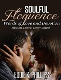 Soulful Eloquence: Words of Love and Devotion (eBook, ePUB)