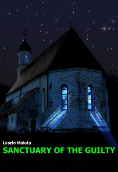 Sanctuary of the Guilty (eBook, ePUB) - Malota, Laszlo