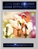 Cute Baby Goslings Cross Stitch Pattern (eBook, ePUB)