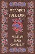 Wyandot Folk-Lore (eBook, ePUB) - Bild 1