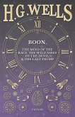 Boon, The Mind of the Race, The Wild Asses of the Devil, and The Last Trump (eBook, ePUB)