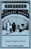 Beverages, Vinegars and Syrups (eBook, ePUB)