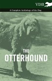 The Otterhound - A Complete Anthology of the Dog (eBook, ePUB)