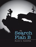 The Search for Plan B (eBook, ePUB)